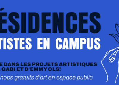 Résidences artistes en campus. Art en espace public.