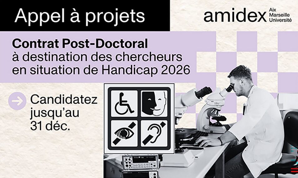 Lancement de l&rsquo;appel à projets Amidex « Contrat Post-Doctoral à destination des chercheurs en situation de handicap « 